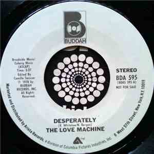 The Love Machine - Desperately