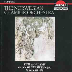 The Norwegian Chamber Orchestra, Egil Hovland, Gunnar Germeten Jr., Magnar Åm - Untitled