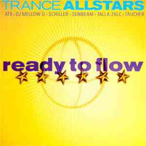 Trance Allstars - Ready To Flow