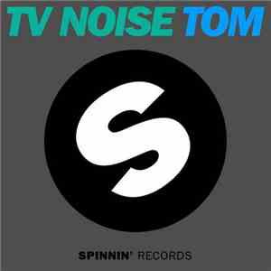TV Noise  - Tom