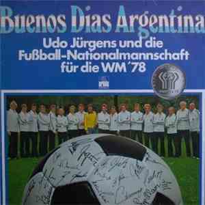 Udo Jürgens Und Die Fußball-Nationalmannschaft - Buenos Dias Argentina