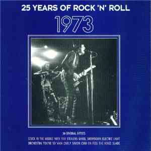 Various - 25 Years Of Rock 'N' Roll 1973