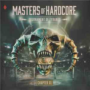 Various - Masters Of Hardcore - Tournament Of Tyrants - Chapter XL