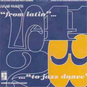 Various - Rare Tunes Chapter Three "From Latin... To Jazz Dance"