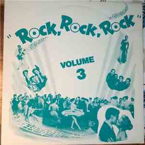 Various - Rock, Rock, Rock Vol. 3