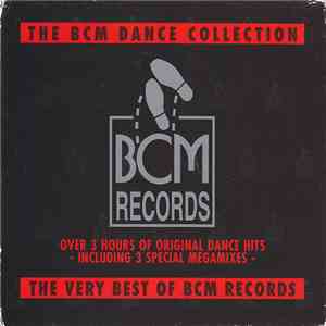 Various - The BCM Dance Collection - The Very Best Of BCM Records