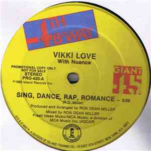 Vikki Love With Nuance - Sing, Dance, Rap, Romance