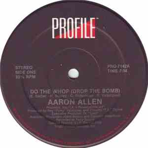 Aaron Allen - Do The Whop (Drop The Bomb)
