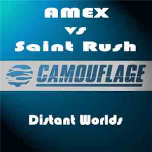 Amex  Vs Saint Rush - Distant Worlds