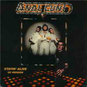 Anal Cunt - Stayin' Alive (Oi! Version)