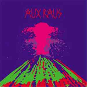 Aux Raus - All Creeping Things Stopped Creeping