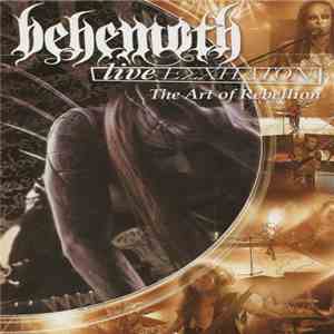 Behemoth - Live ΕΣΧΗΑΤΟΝ: The Art Of Rebellion