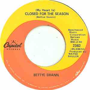 Bettye Swann - (My Heart Is) Closed For The Season