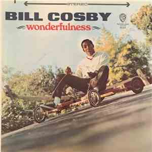 Bill Cosby - Wonderfulness