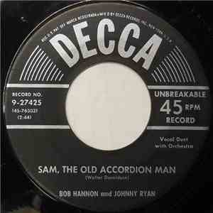 Bob Hannon And Johnny Ryan - Sam, The Old Accordion Man