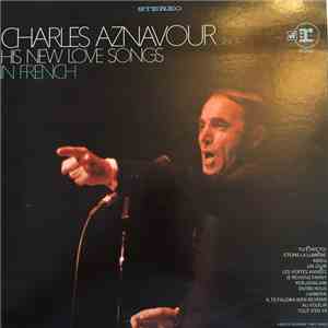Charles Aznavour - Sings His New Love Songs In French