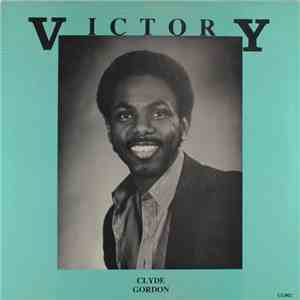 Clyde Gordon - Victory