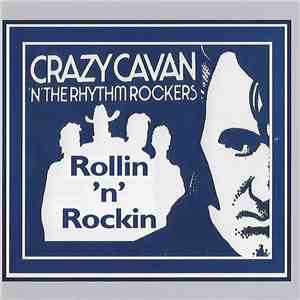 Crazy Cavan And The Rhythm Rockers - Rollin ´n´ Rockin