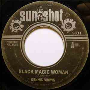Dennis Brown - Black Magic Woman