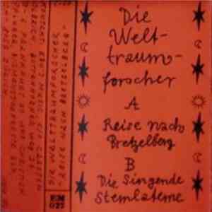 Die Welttraumforscher - Reise Nach Bretzelberg / Die Singende Sternlaterne