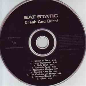 Eat Static - Crash And Burn!