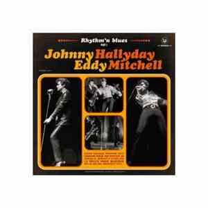 Eddy Mitchell, Johnny Hallyday - Rhythm'n Blues Part.1