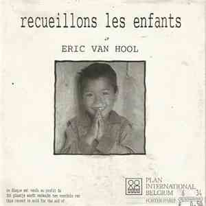 Eric Van Hool - Recueillons Les Enfants