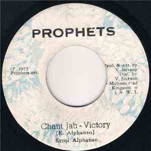 Errol Alphanso / The Soul Syndicate With King Tubby - Chant Jah - Victory / Chanting Version
