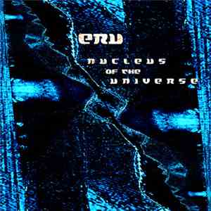 Eru - Nucleus Of The Universe