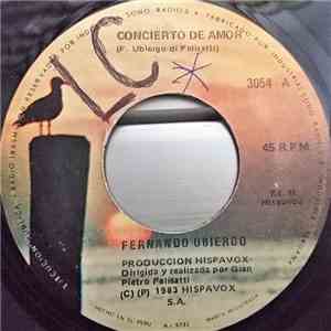 Fernando Ubiergo - Concierto De Amor / Canto Por Ti