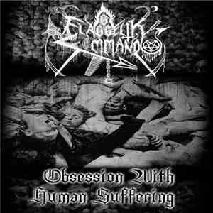 Flaggelik kommando 666 - Obsession with human suffering