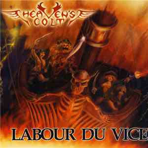 Heaven's Colt - Labour Du Vice