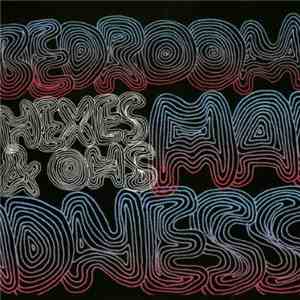 Hexes & Ohs - Bedroom Madness