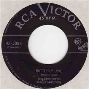 Jack Turner And His Granger County Gang - Butterfly Love