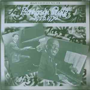 "Jelly Roll" Morton, James P. Johnson, "Pinetop" Smith - "Piano In Style" 1926-1930
