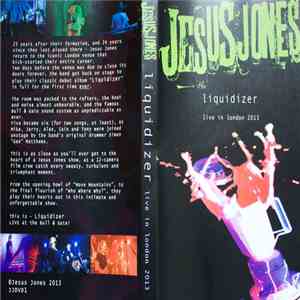 Jesus Jones - Liquidizer Live In London 2013