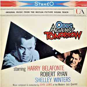 John Lewis  - Odds Against Tomorrow (Original Music From The Motion Picture Soundtrack)