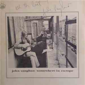 John Vaughan - Somewhere In Europe