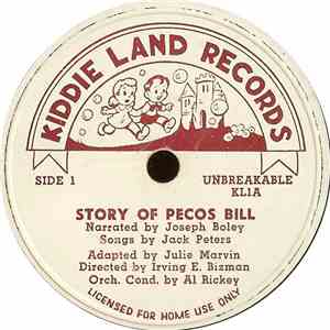 Joseph Boley - Jack Peters - Story Of Pecos Bill