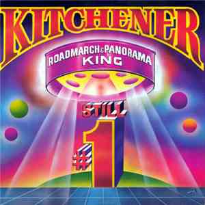Kitchener - Roadmarch & Panorama King Still #1