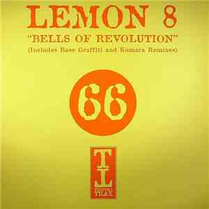 Lemon 8 - Bells Of Revolution