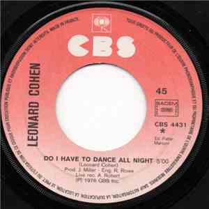 Leonard Cohen - Do I Have To Dance All Night / The Butcher