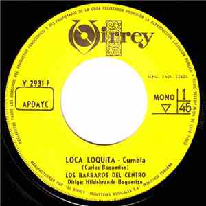 Los Barbaros Del Centro - Loca Loquita