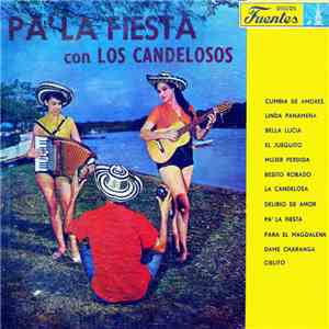 Los Candelosos - Pa' La Fiesta