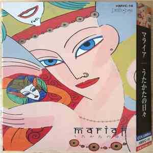 Mariah  - うたかたの日々