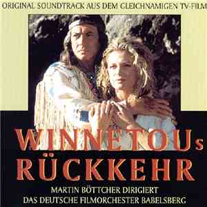 Martin Böttcher - Winnetous Rückkehr
