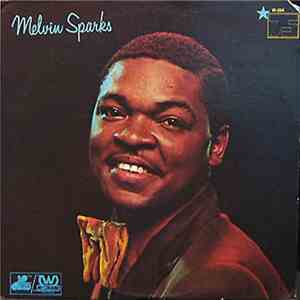 Melvin Sparks - Melvin Sparks '75