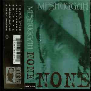 Meshuggah - None