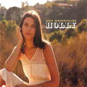 Nick Waterhouse  - Holly