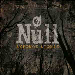 Null  - Άχρωμος Αιώνας
